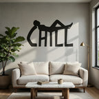 Just Chill - laser-cut metal wall art